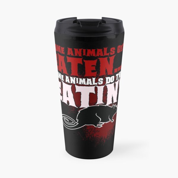 Some animals... - quote from "Banished" Travel Mug