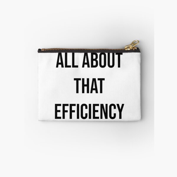 Item preview, All About That Efficiency designed and sold by MSA-42.
