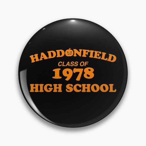 Item preview, Haddonfield High School Class Of 1978 designed and sold by TheFlying6.