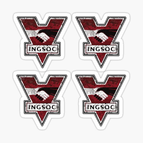 Ingsoc 1984 George Orwell's dystopian novel Nineteen Eighty-Four. 2x2 stickers. Sticker