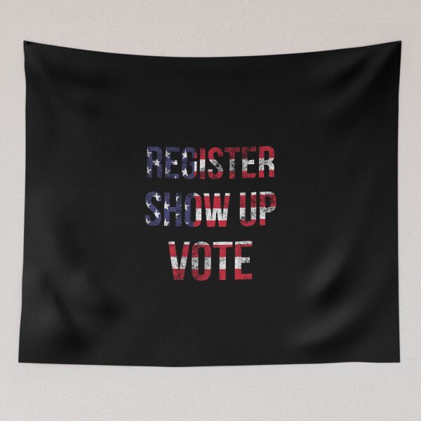 Item preview, Register show up and vote designed and sold by hibamar.