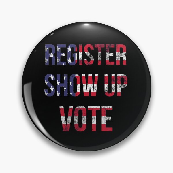 Item preview, Register show up and vote designed and sold by hibamar.