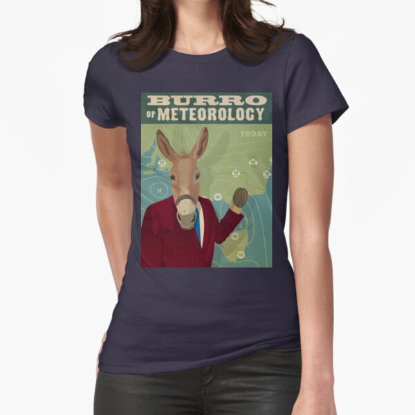 Burro of Meteorology °C Fitted T-Shirt