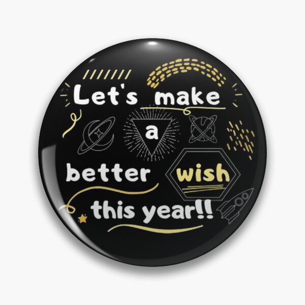 Item preview, Lets make a better wish this year designed and sold by My-Queens-Store.