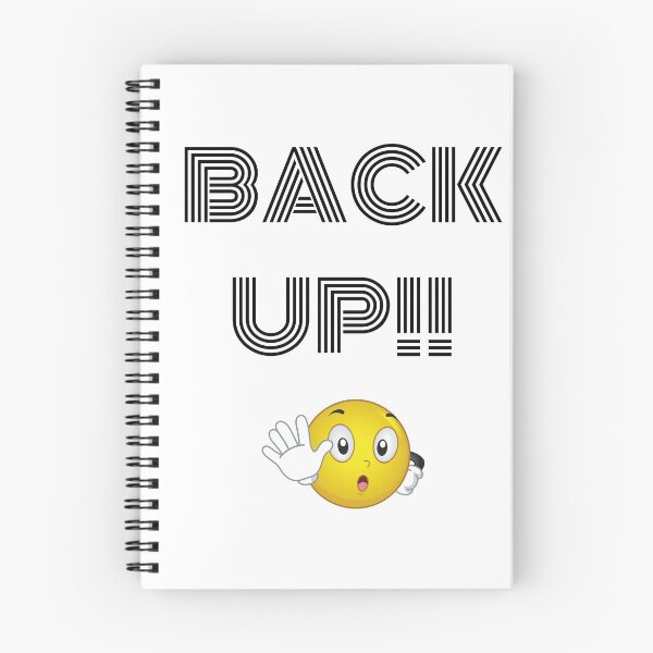 Item preview, Back Up!-White Background  designed and sold by Trendi61.