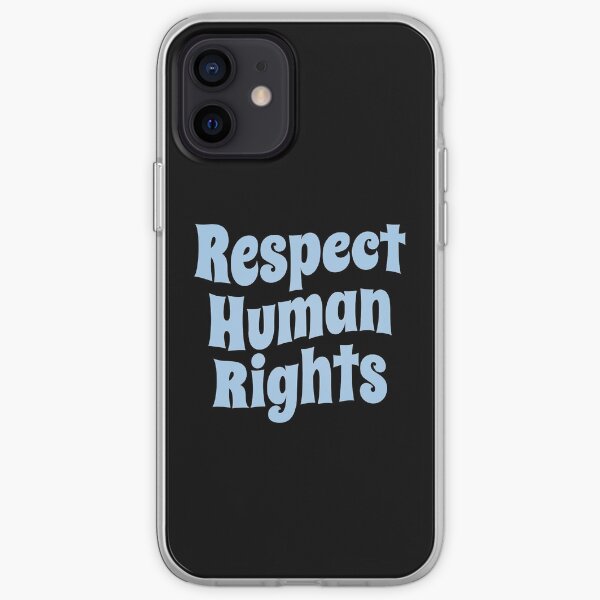 Respect Human Rights (Inspirational and Motivational Political Quote • Vintage Classic 70's Look • Light Blue) iPhone Soft Case