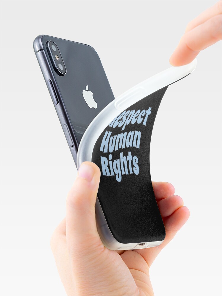 Alternate view of Respect Human Rights (Inspirational and Motivational Political Quote • Vintage Classic 70's Look • Light Blue) iPhone Case