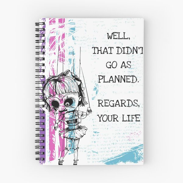 Item preview, Well that didn't go as planned. Regards your life. designed and sold by miss-keysmash.