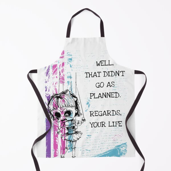 Item preview, Well that didn't go as planned. Regards your life. designed and sold by miss-keysmash.