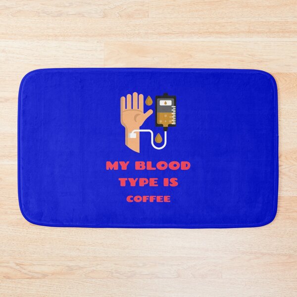 Item preview, My Blood Type Is Coffee designed and sold by BlueCloverTrend.