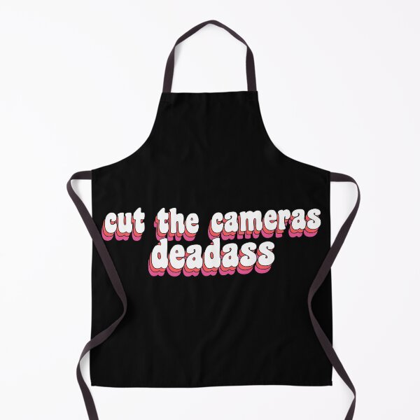 Item preview, cut the cameras deadass designed and sold by TikTokTalk.