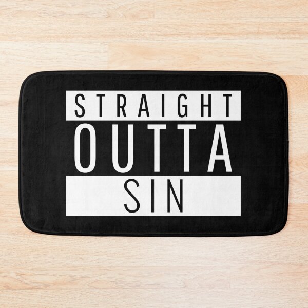 Item preview, Straight Outta Sin designed and sold by PeculiarDisplay.