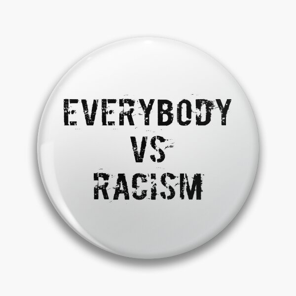 Item preview, Everybody Vs Racism designed and sold by Andrea Lina.
