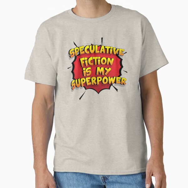 Item preview, Speculative fiction is my Superpower Funny Design Speculative fiction Gift designed and sold by Custom365.
