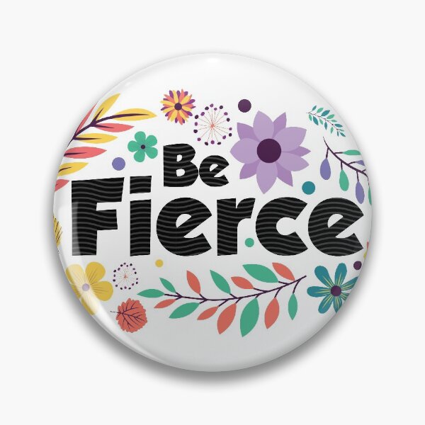 Item preview, Be Fierce designed and sold by Mushrankhan.