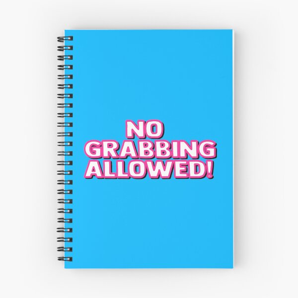 Item preview, No Grabbing Allowed! designed and sold by DoodleDashCollective.