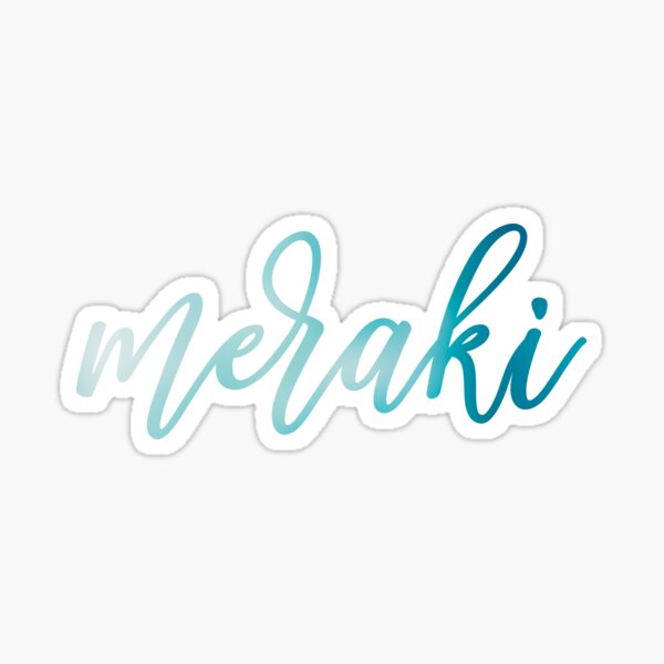 Meraki Sticker