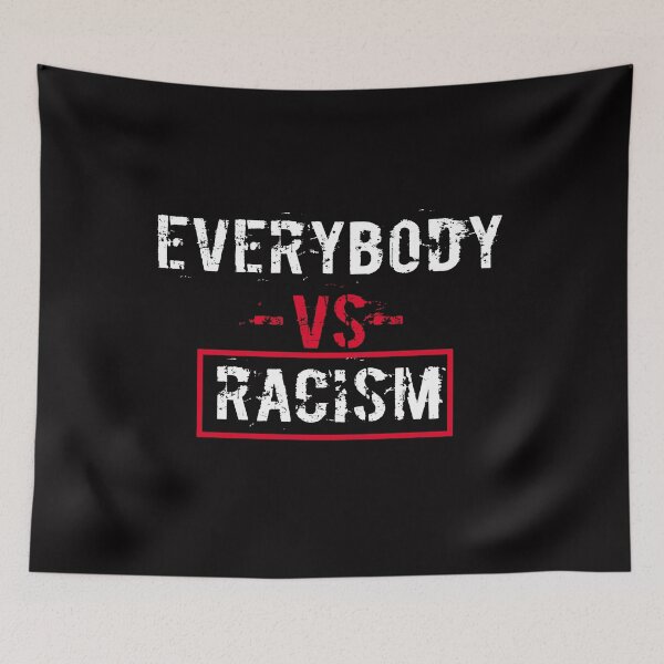 Item preview, Everybody Vs Racism designed and sold by Andrea Lina.