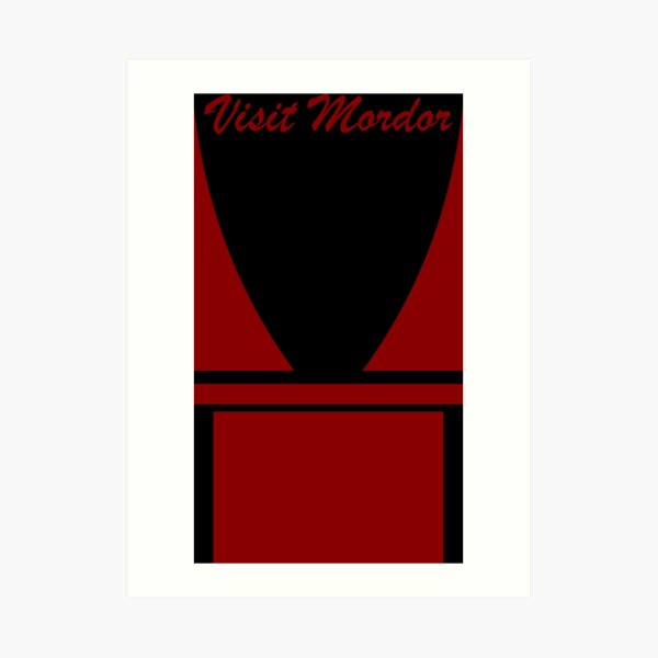 Visit Mordor Art Print