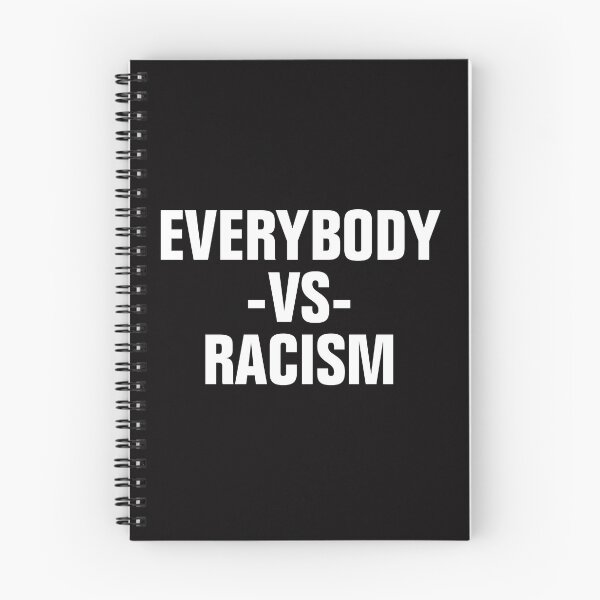 Item preview, Everybody Vs Racism designed and sold by Andrea Lina.