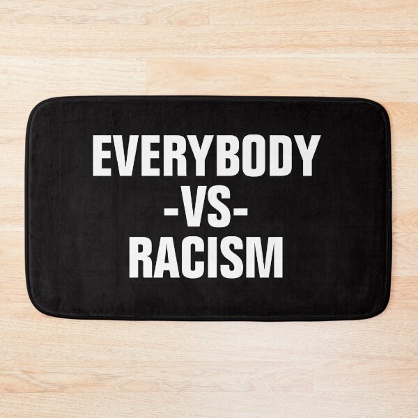 Item preview, Everybody Vs Racism designed and sold by Andrea Lina.