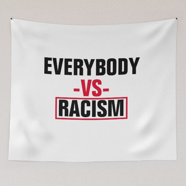 Item preview, Everybody Vs Racism designed and sold by Andrea Lina.