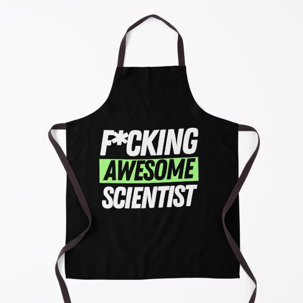 Item preview, F*cking Awesome Scientist designed and sold by bifkee19.