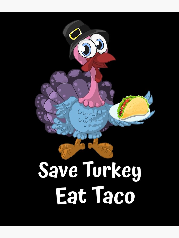 Save A Turkey Eat Tacos Vegan Funny Turkey Thanksgiving Tank Top Save A Turkey Eat Tacos Vegan Funny Turkey Thanksgiving Tank Top