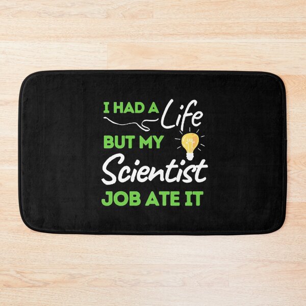 Item preview, I Had A Life But My Scientist Job Ate It designed and sold by bifkee19.