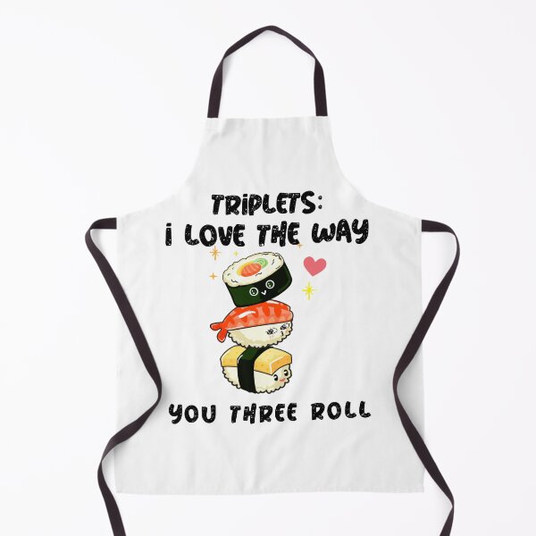 Item preview, Triplets: i love the way you three roll designed and sold by FunFamilyMerch.