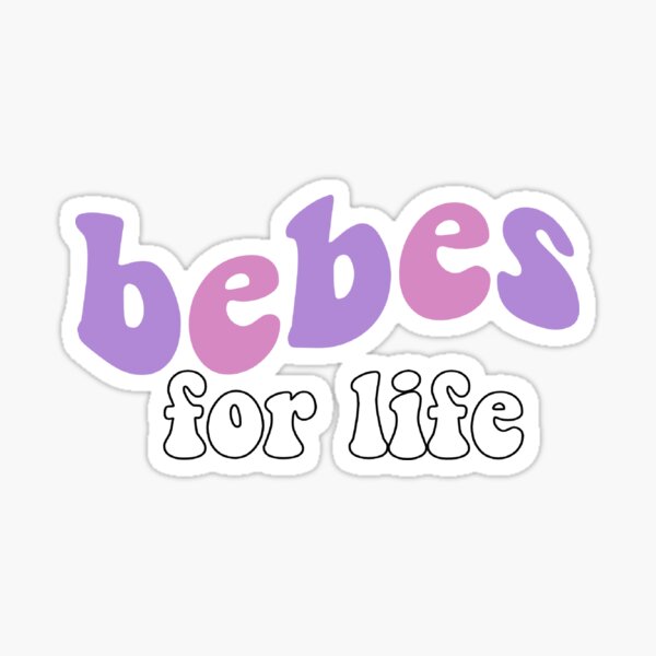 bebe de por vida cita Pegatina
