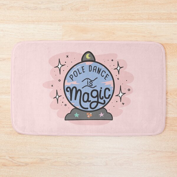 Item preview, Pole Dance Is Magic ✨ designed and sold by orlumbuspirate.
