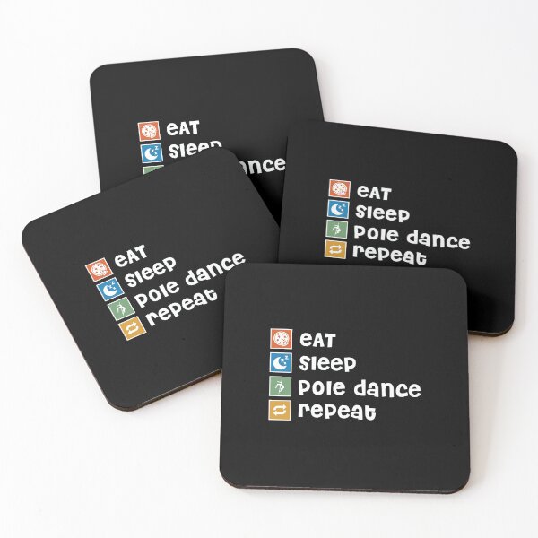 Item preview, Pole Dance. Eat. Sleep. Repeat designed and sold by orlumbuspirate.