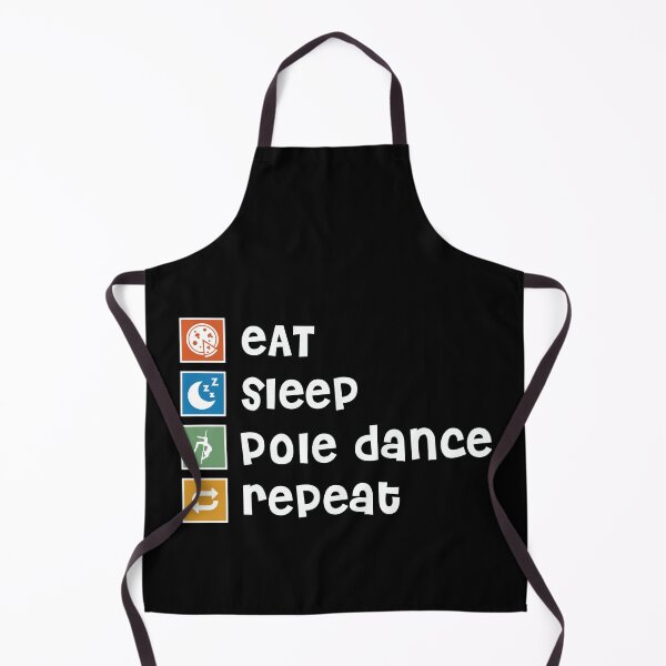 Item preview, Pole Dance. Eat. Sleep. Repeat designed and sold by orlumbuspirate.
