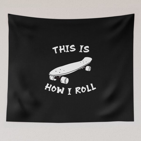 Item preview, Skateboard - This Is How I Roll designed and sold by equilibrum08.
