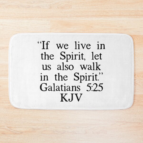Item preview, Galatians 5:25 KJV designed and sold by IBMClothing.
