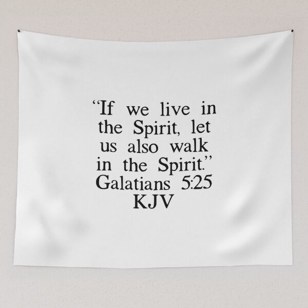 Item preview, Galatians 5:25 KJV designed and sold by IBMClothing.