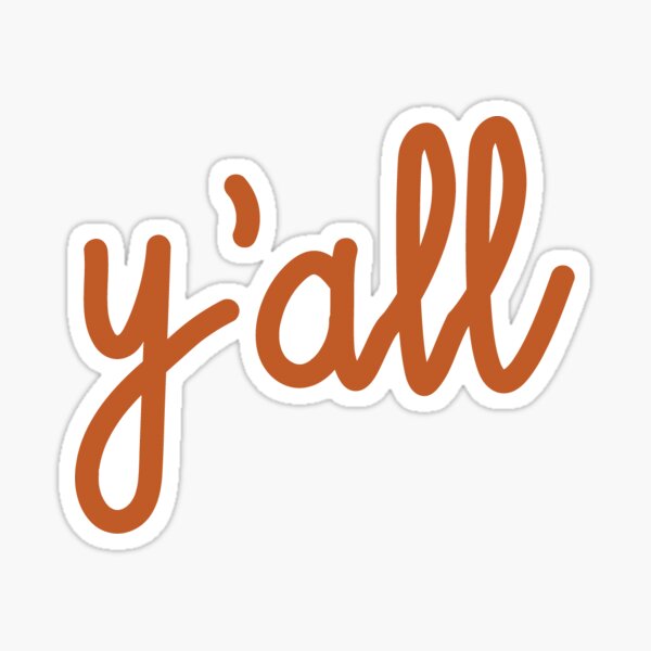 Item preview, Orange Y'all Glad designed and sold by One Heart Studio.