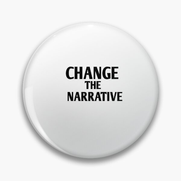 Item preview, Change the narrative designed and sold by Andreastore.