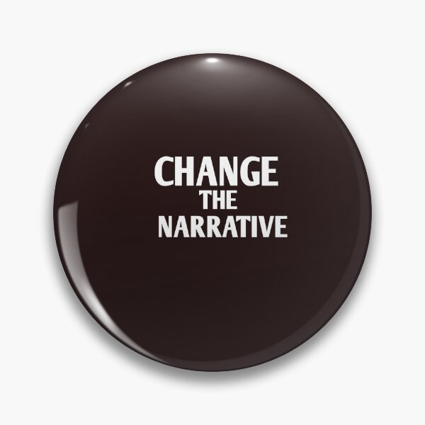 Item preview, Change the narrative designed and sold by Andreastore.