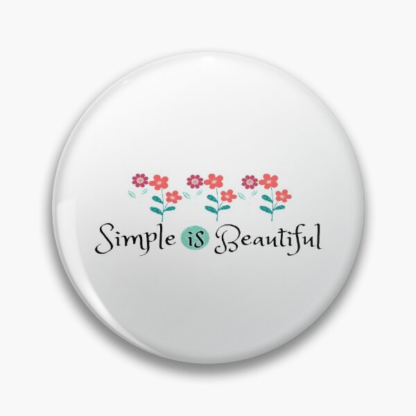 Item preview, Simple is Beautiful designed and sold by TheAfer.