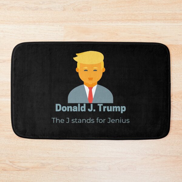 Item preview, Donald J Trump the j stands for jenius designed and sold by maryjanekush.