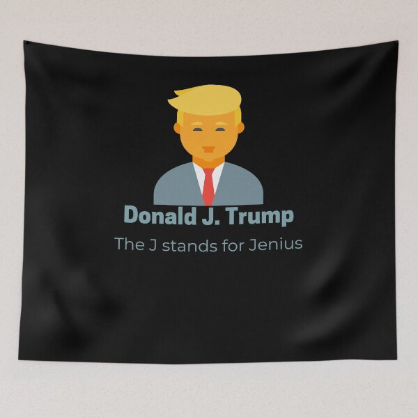 Item preview, Donald J Trump the j stands for jenius designed and sold by maryjanekush.