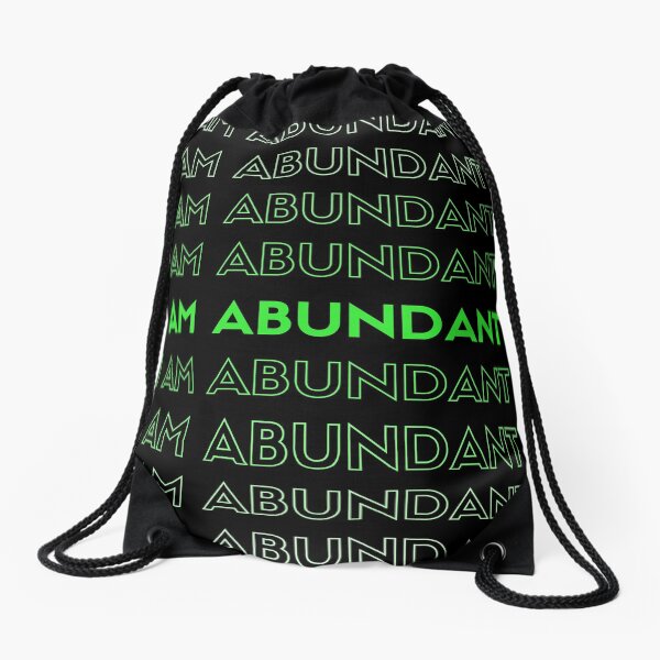 I AM ABUNDANT Mantra Drawstring Bag