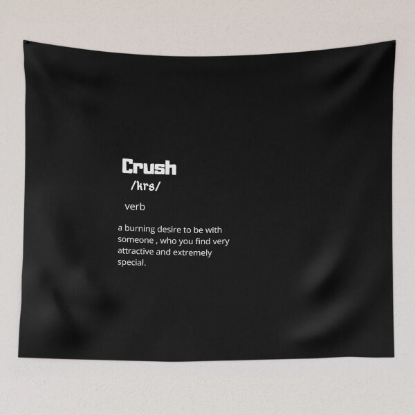 Item preview, Google search of crush. (Funny love)  designed and sold by Slangt-shirt.