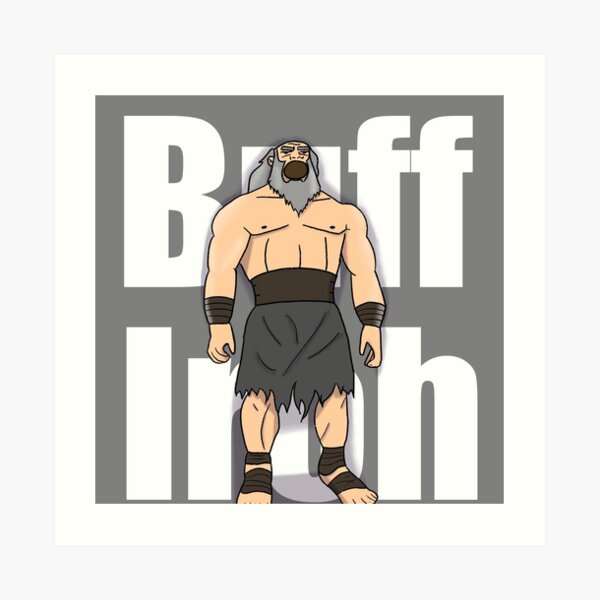 Buff Uncle Iroh Avatar The Last Airbender Art Prints | Redbubble