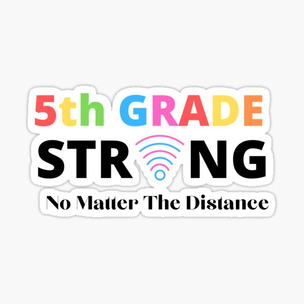 5th grade strong no matter the distance