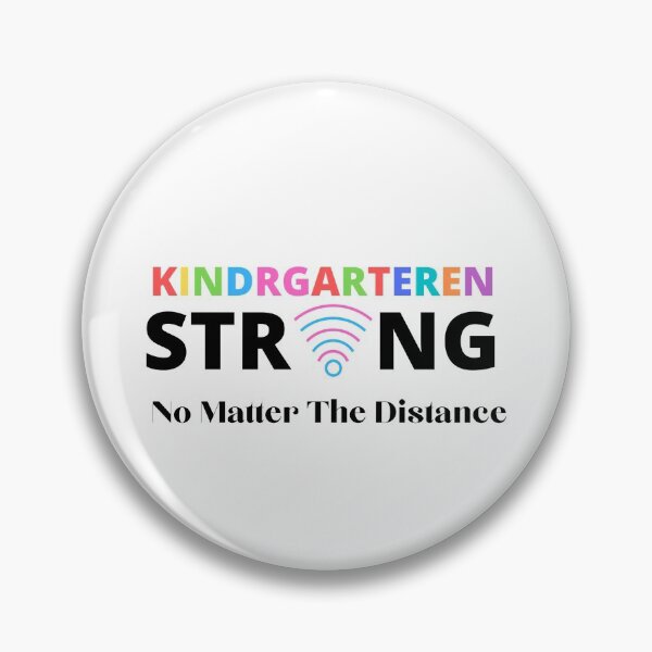 Item preview, KINDRGARTEREN, STRONG NO MATTER THE DISTANCE  designed and sold by Isheilstylish.