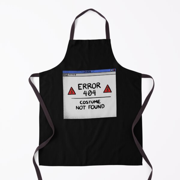 Item preview, Error 404 Costume Not Found designed and sold by GasparArts.
