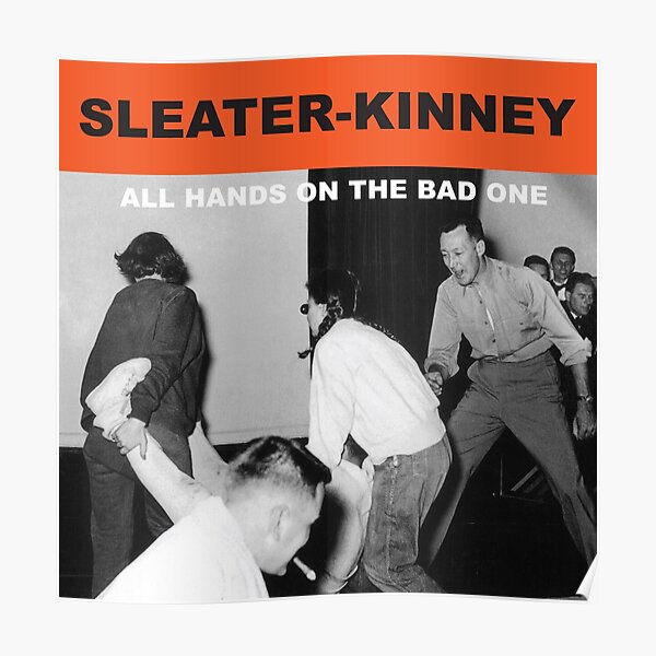 Sleater kinney Poster